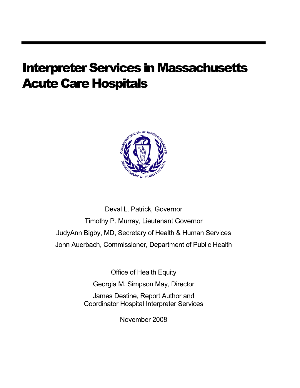 Interpreter Services in Massachusetts Acute Care Hospitals