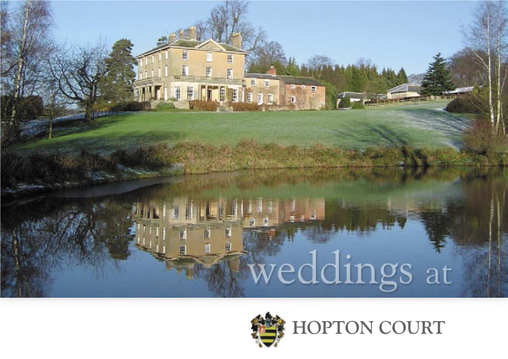 Hopton Court “