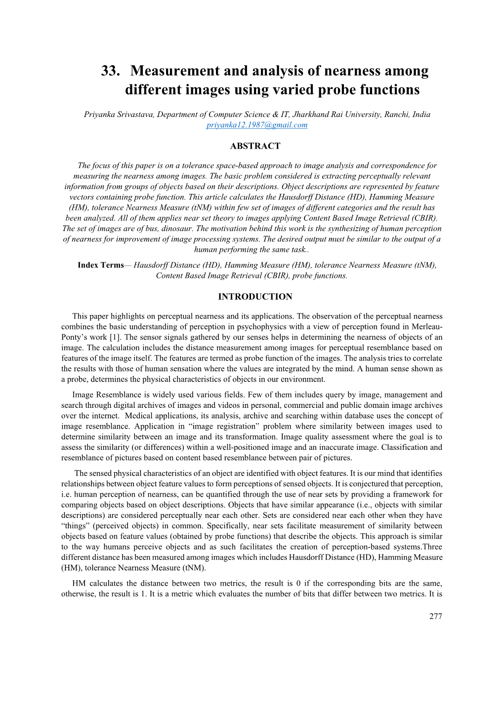 Measurement and Analysis of Nearness Among Different Images Using Varied Probe Functions