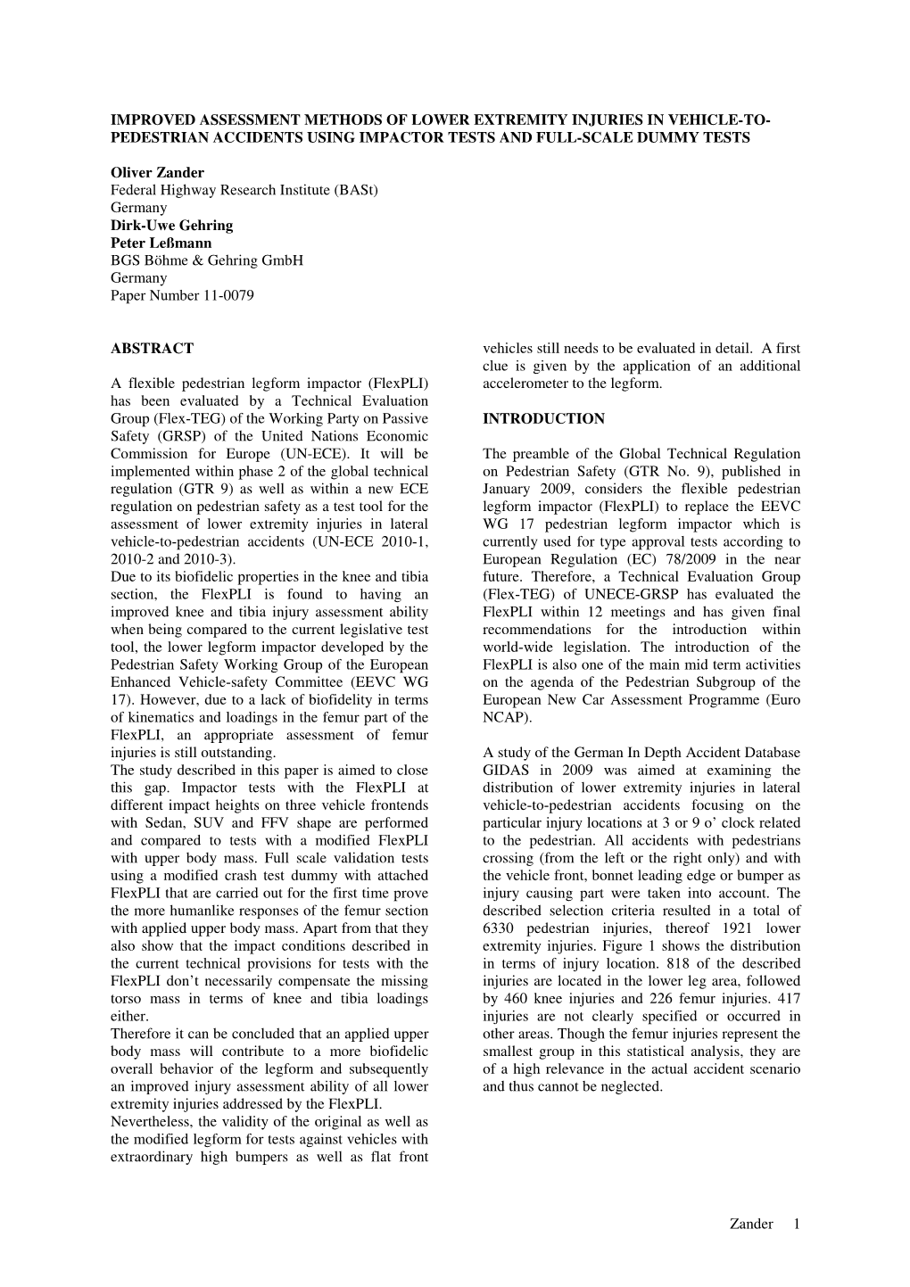 Improved Assessment Methods of Lower Extremity Injuries in Vehicle-To- Pedestrian Accidents Using Impactor Tests and Full-Scale Dummy Tests