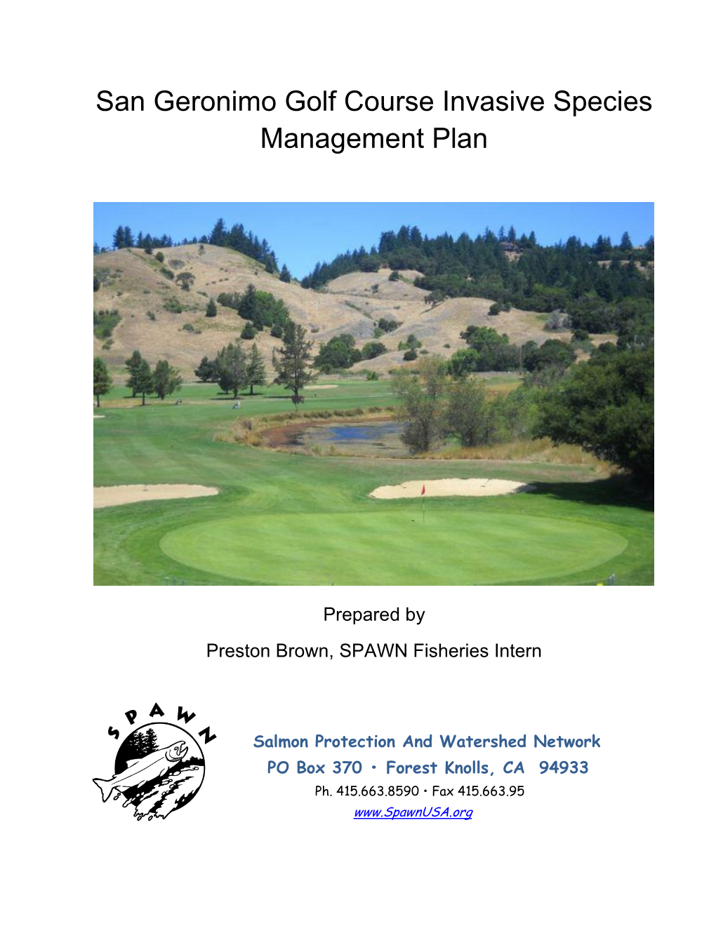 San Geronimo Golf Course Invasive Species Management Plan Page 2