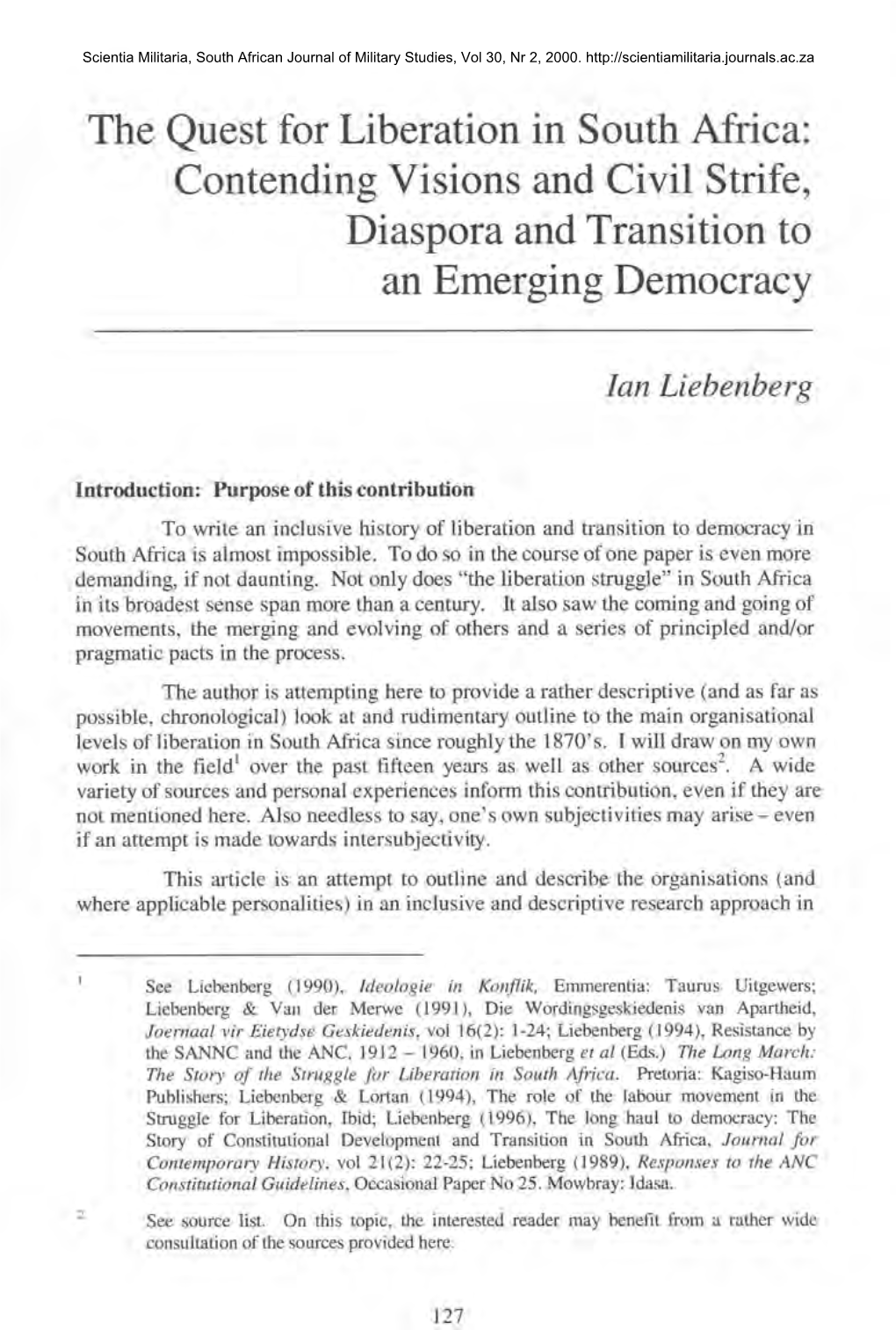 The Quest for Liberation in South Africa: Contending Visions and Civil Strife, Diaspora and Transition to an Emerging Democracy