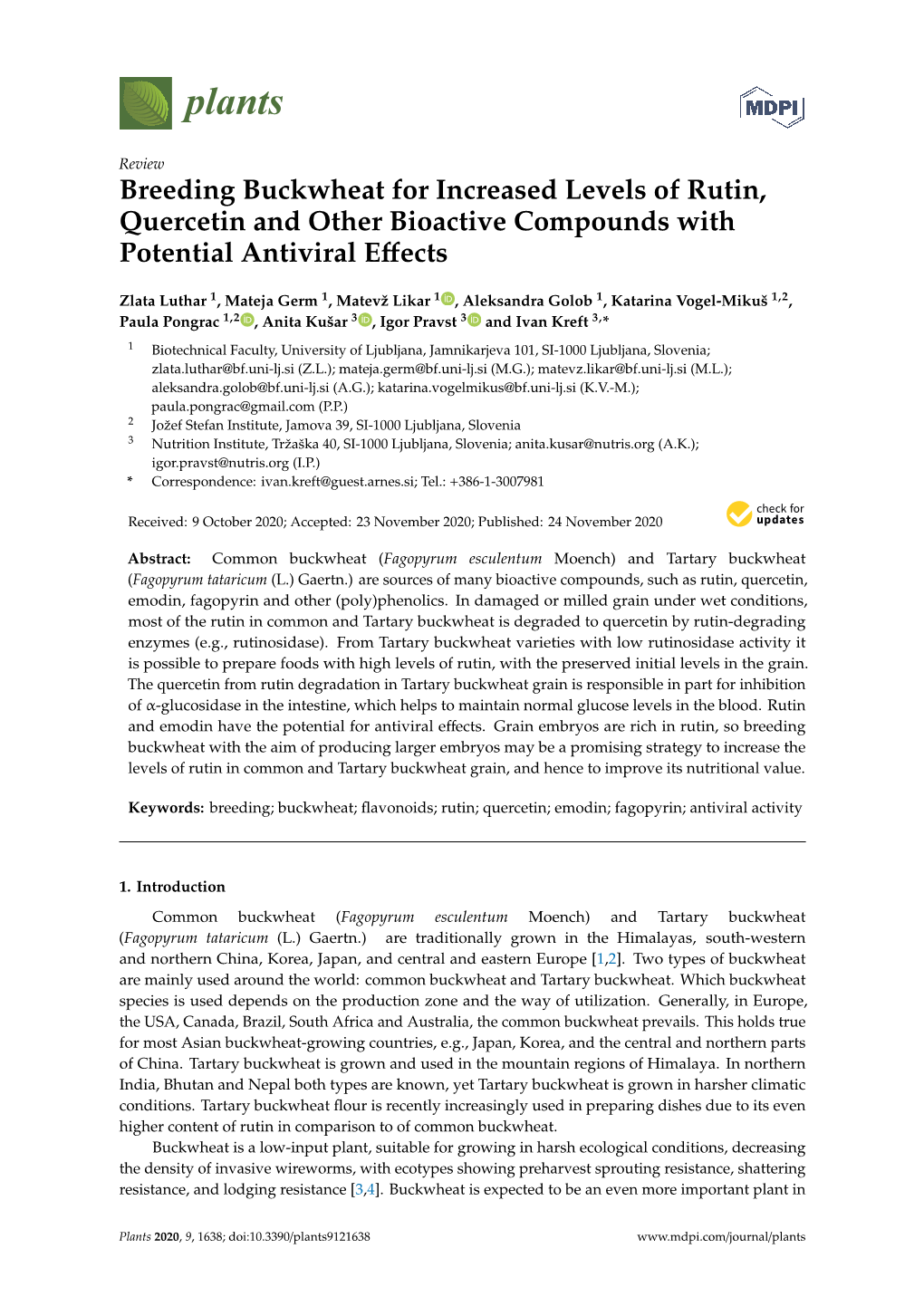 Breeding Buckwheat for Increased Levels of Rutin, Quercetin and Other Bioactive Compounds with Potential Antiviral Eﬀects