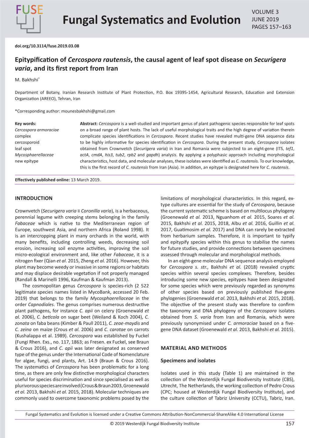 Epitypification of Cercospora Rautensis, the Causal Agent of Leaf Spot Disease on Securigera Varia, and Its First Report from Iran M