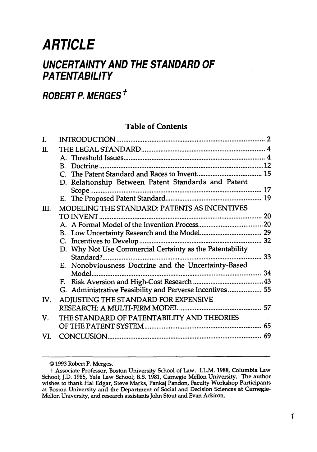 Uncertainty and the Standard of Patentability Robert P