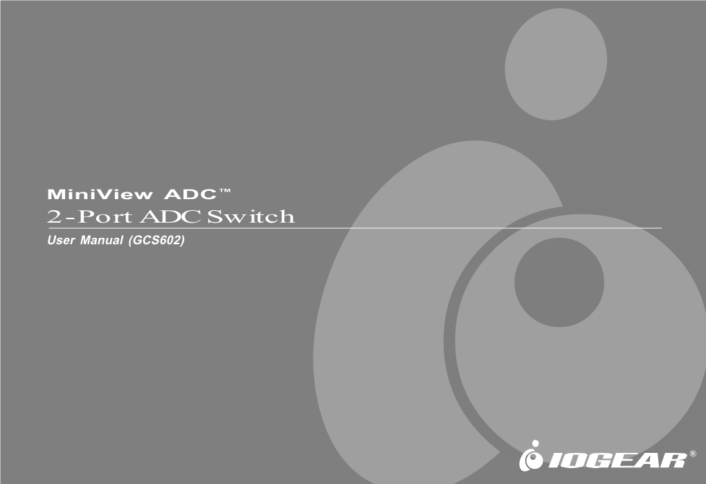 2-Port ADC Switch User Manual (GCS602)