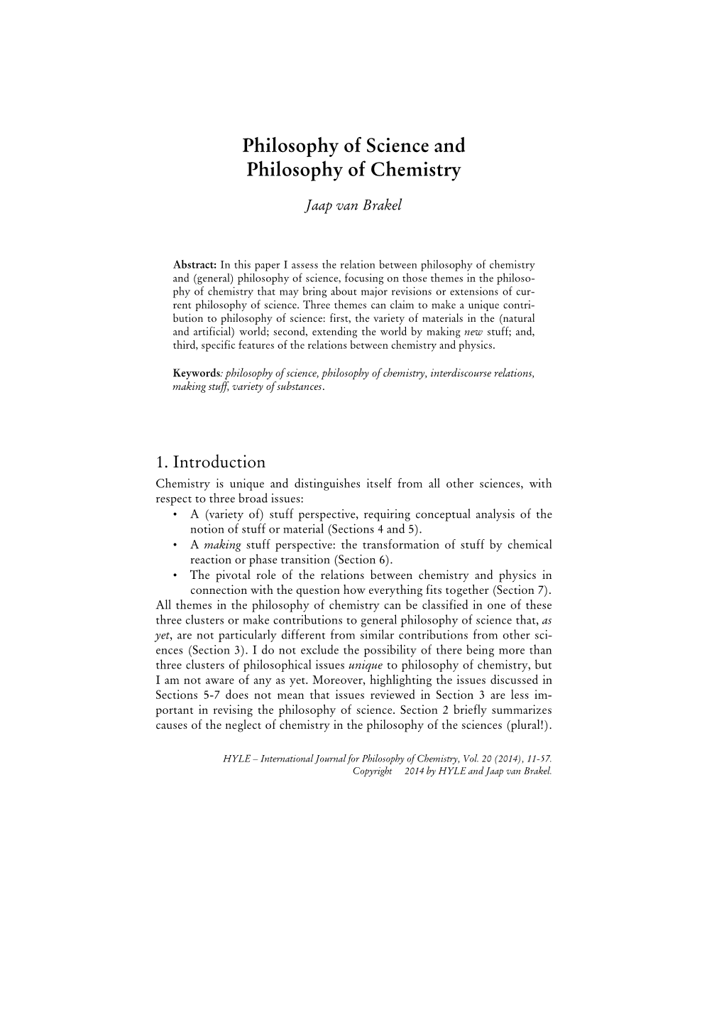 Philosophy of Science and Philosophy of Chemistry