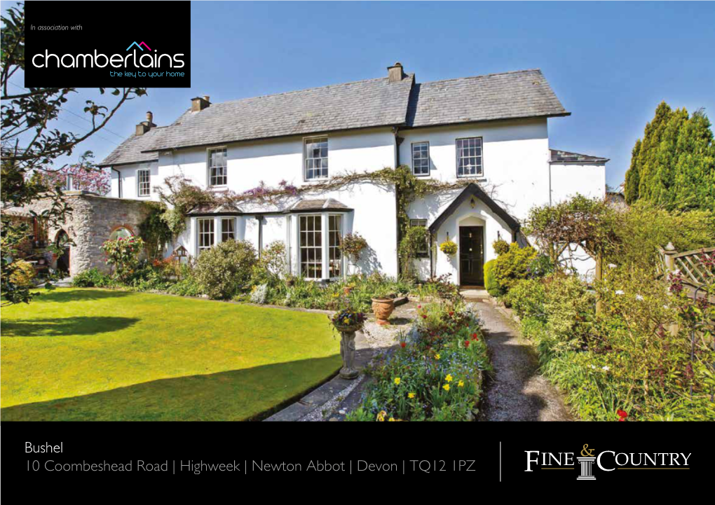 Bushel 10 Coombeshead Road | Highweek | Newton Abbot | Devon | TQ12 1PZ Seller Insight