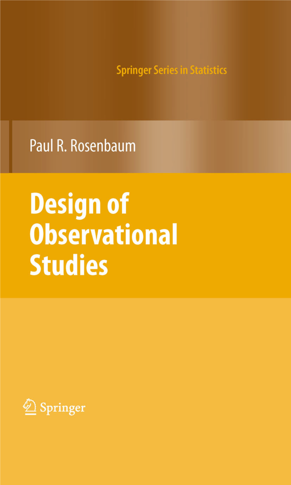 Design of Observational Studies (Springer Series in Statistics)