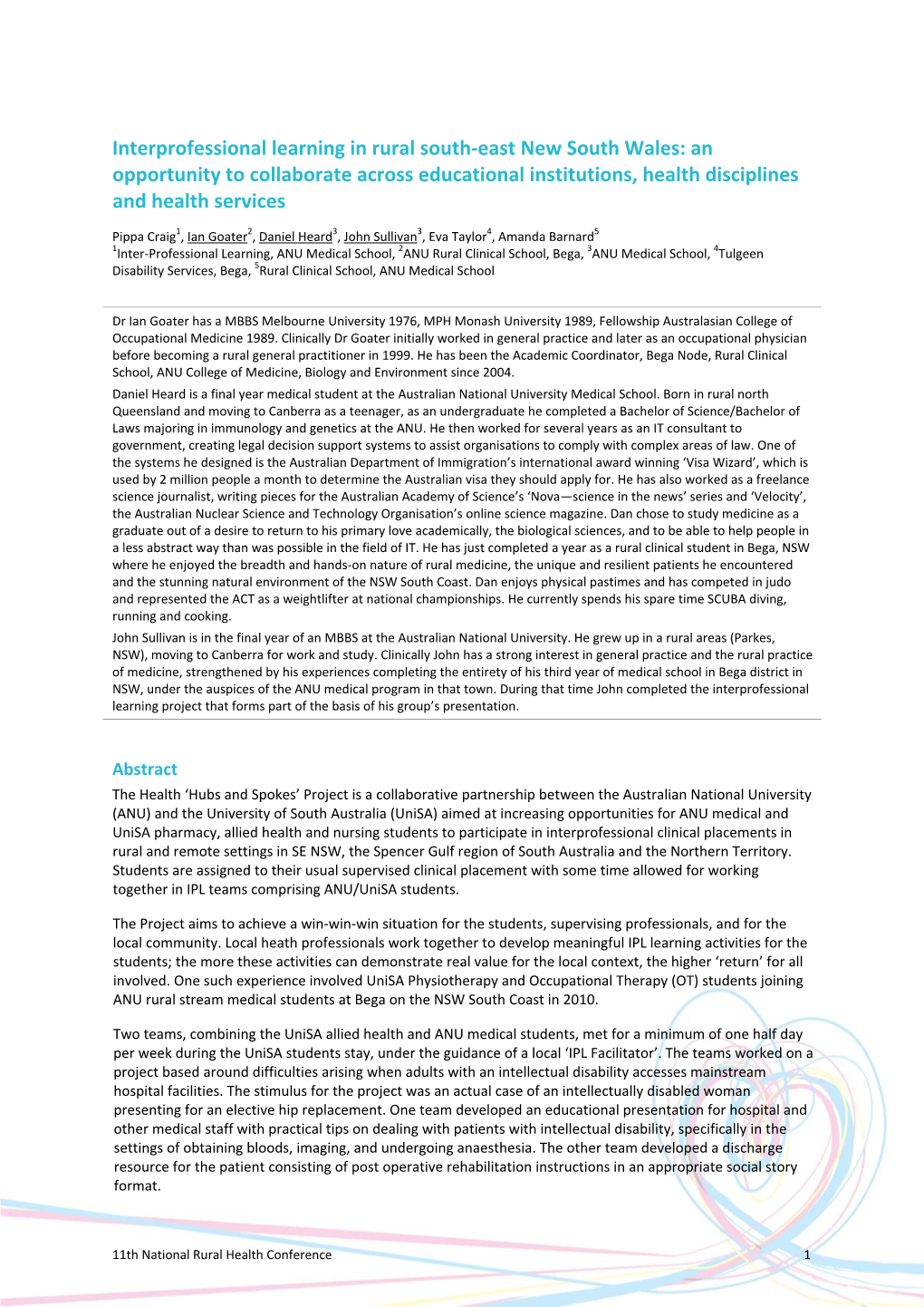 Interprofessional Learning in Rural South‐East New South Wales: an Opportunity to Collaborate Across Educational Institutions, Health Disciplines and Health Services