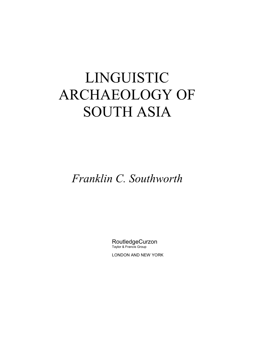 Linguistic Archaeology of South Asia