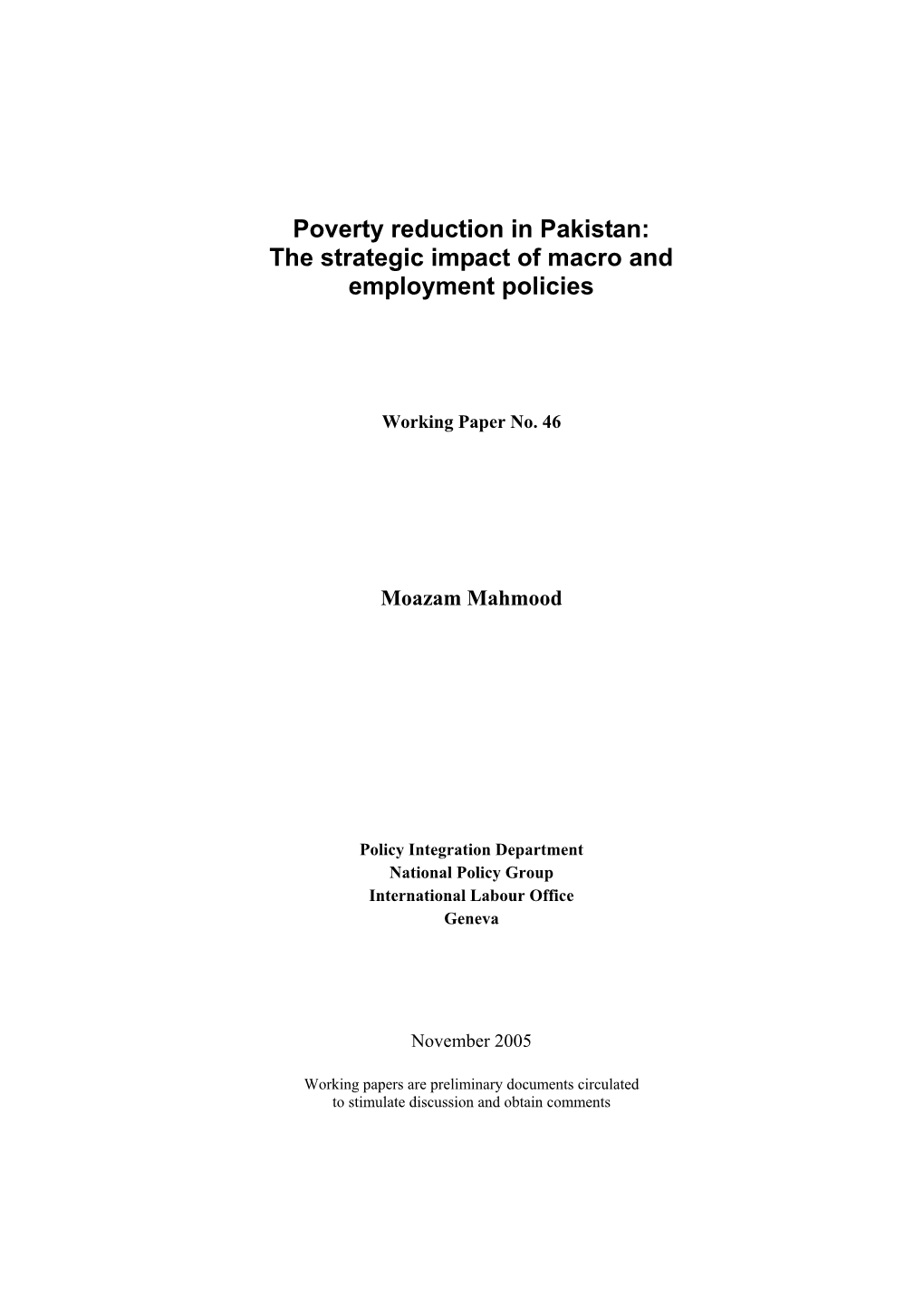 Poverty Reduction in Pakistan: the Strategic Impact of Macro and Employment Policies