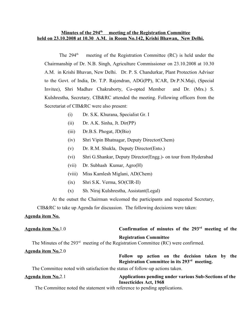 Minutes of the 294Th Meeting of the Registration Committee