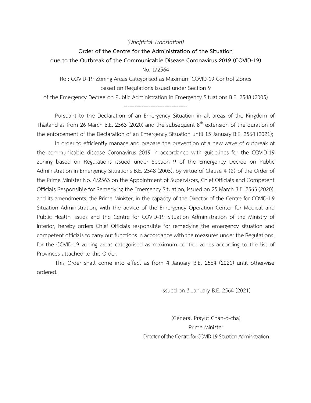 (Unofficial Translation) Order of the Centre for the Administration of the Situation Due to the Outbreak of the Communicable Disease Coronavirus 2019 (COVID-19) No