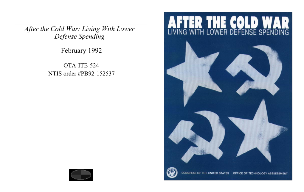 After the Cold War: Living with Lower Defense Spending