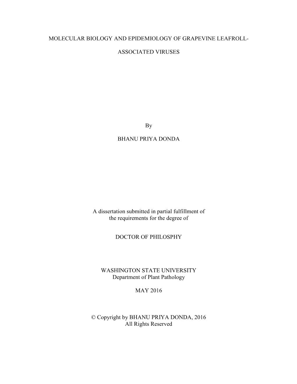 MOLECULAR BIOLOGY and EPIDEMIOLOGY of GRAPEVINE LEAFROLL- ASSOCIATED VIRUSES by BHANU PRIYA DONDA a Dissertation Submitted in Pa