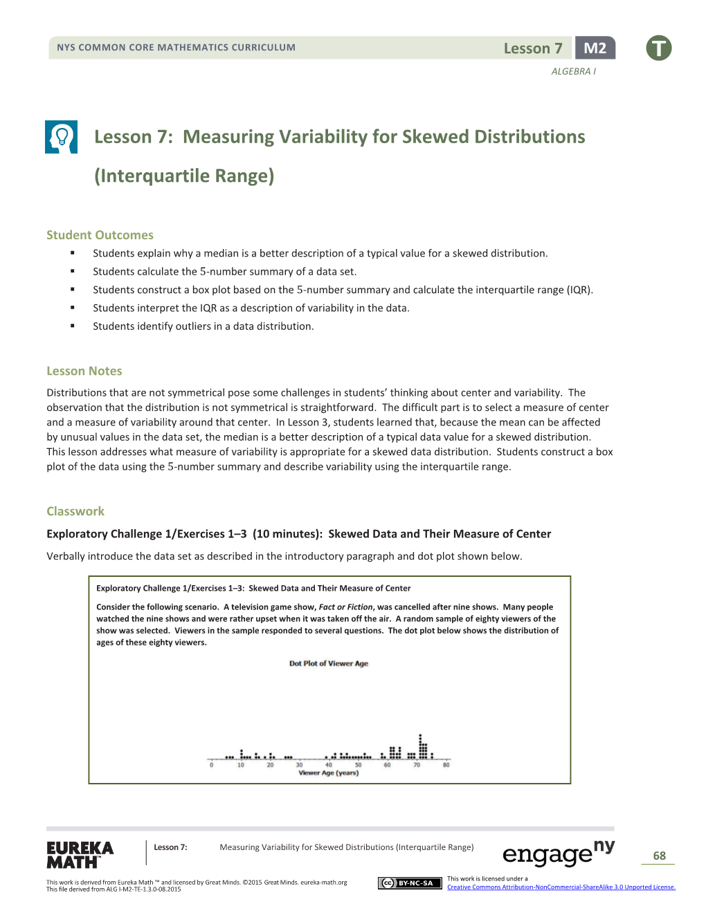 Lesson 7: Measuring Variability for Skewed Distributions (Interquartile Range)