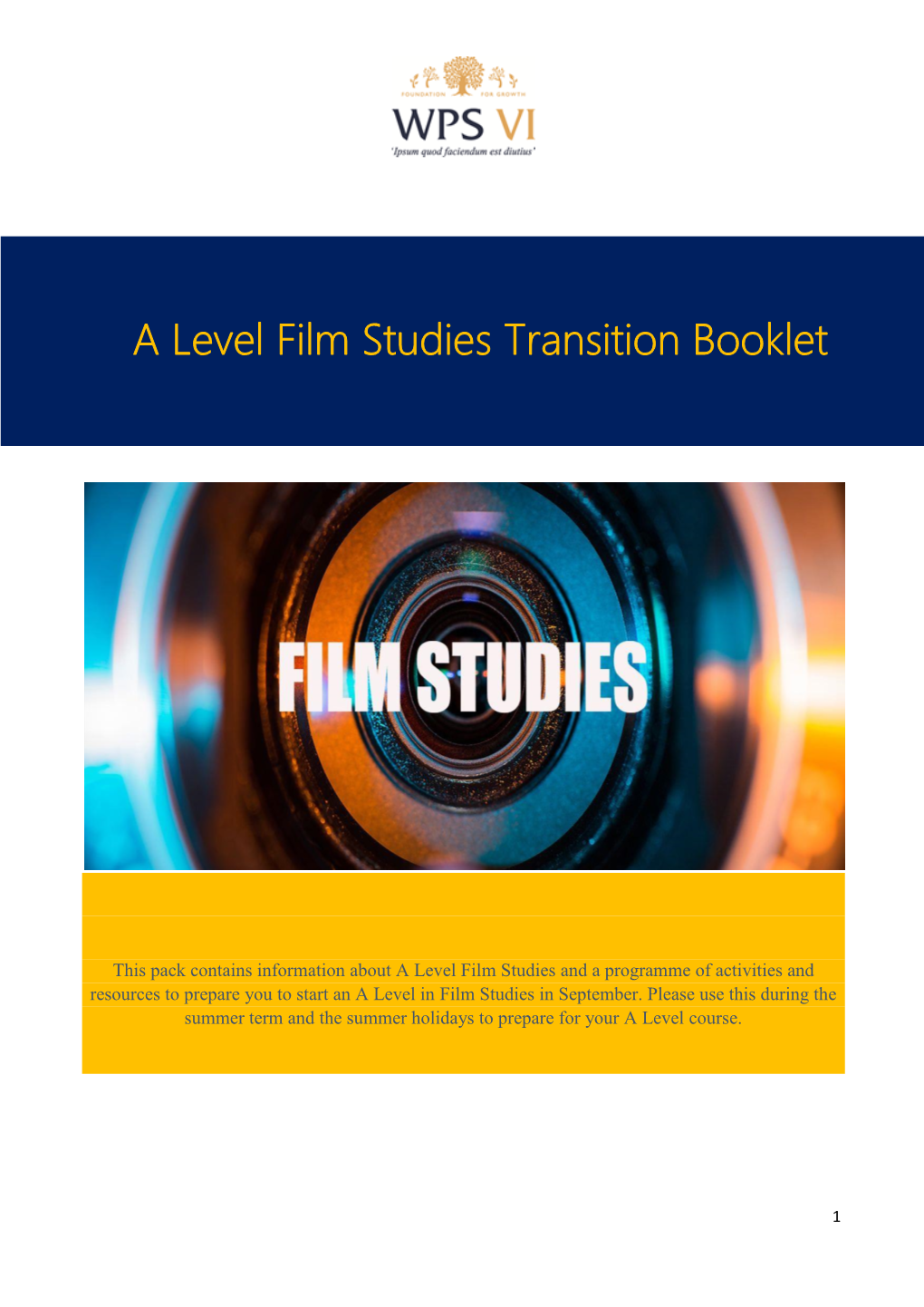 Film Studies and a Programme of Activities and Resources to Prepare You to Start an a Level in Film Studies in September