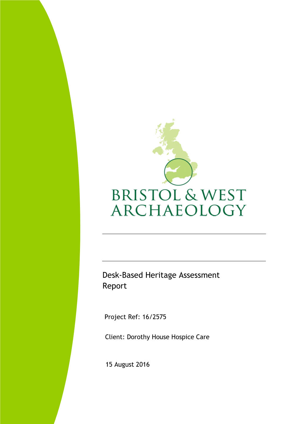 Desk-Based Heritage Assessment Report