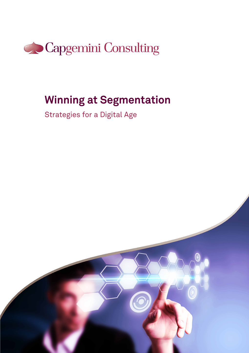 Winning at Segmentation Strategies for a Digital Age 2