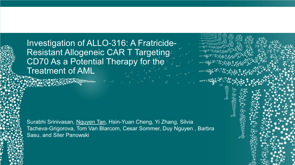 A Fratricide-Resistant Allogeneic CAR T
