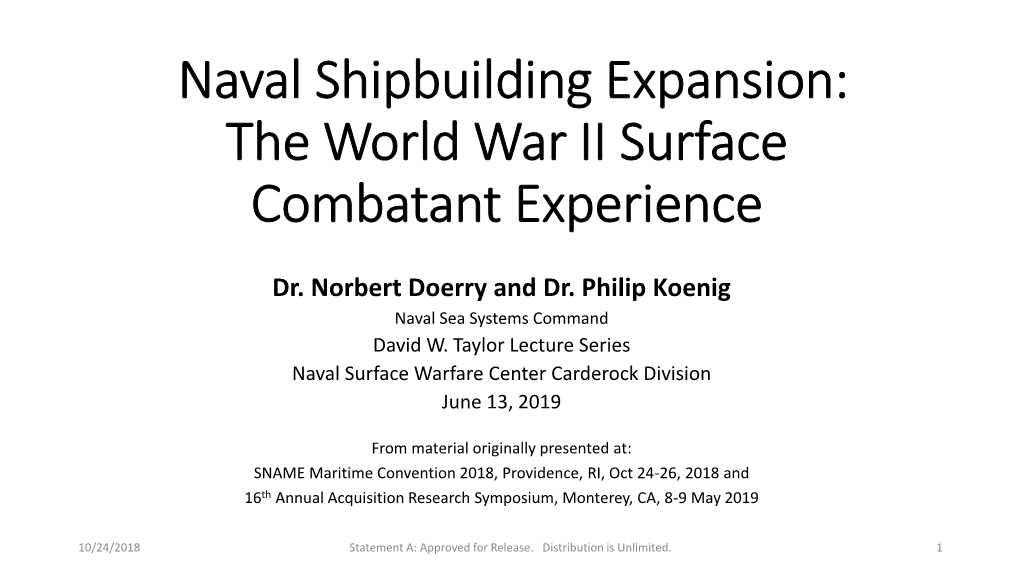 Naval Shipbuilding Expansion: the World War II Surface Combatant Experience