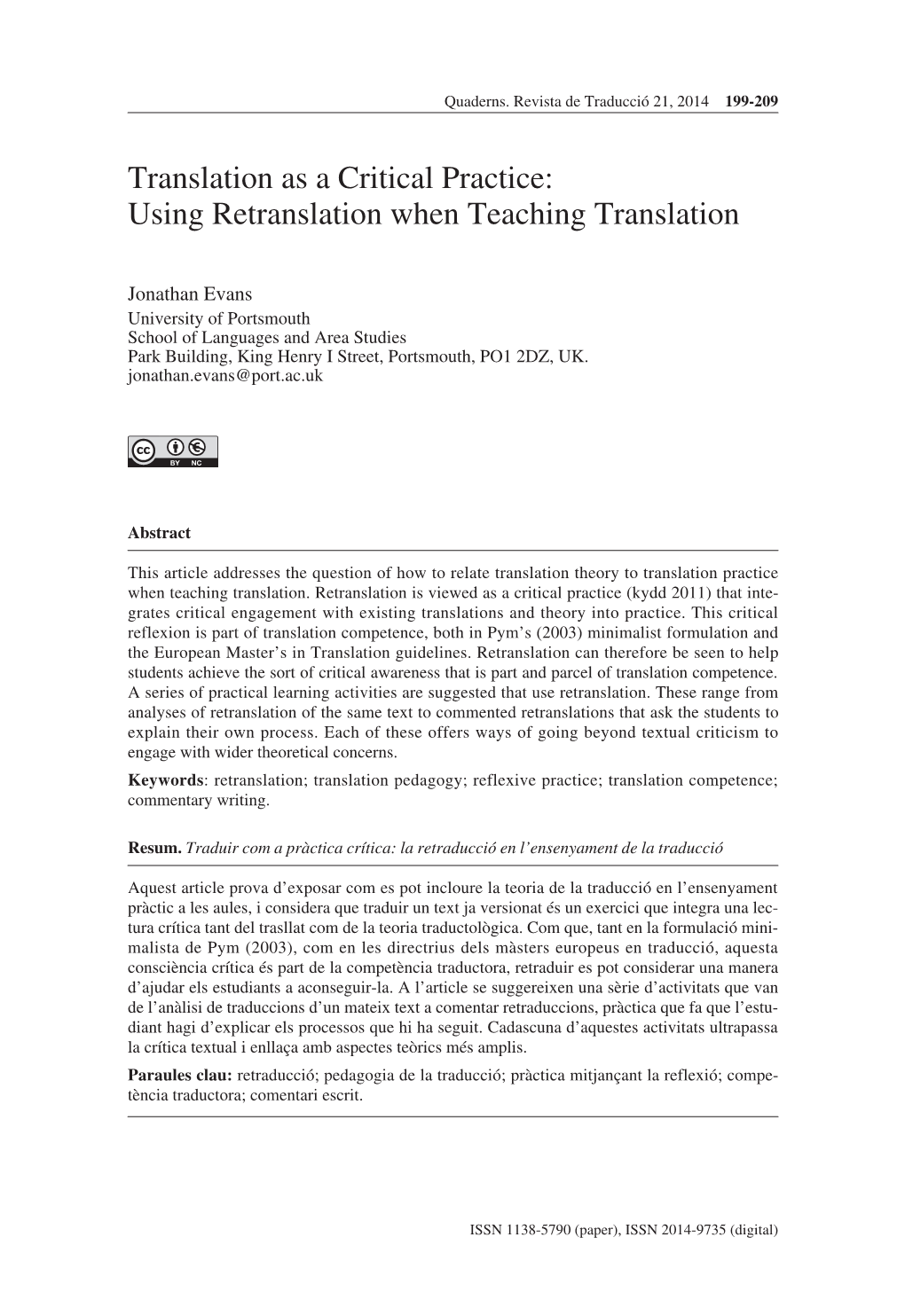 Translation As a Critical Practice: Using Retranslation When Teaching