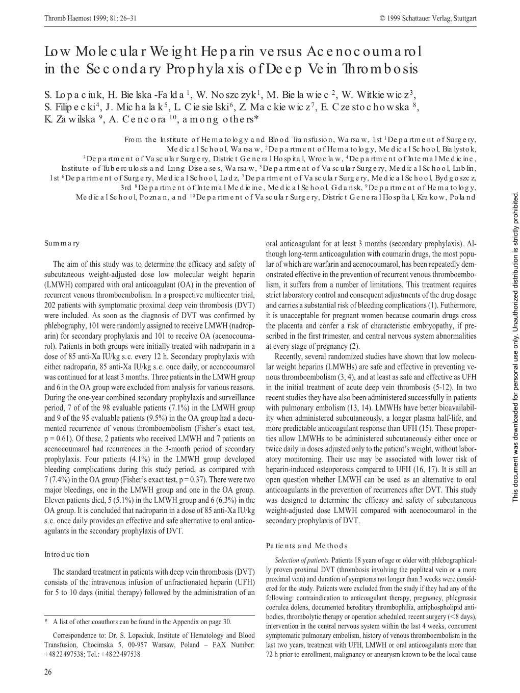 Low Molecular Weight Heparin Versus Acenocoumarol in the Secondary Prophylaxis of Deep Vein Thrombosis