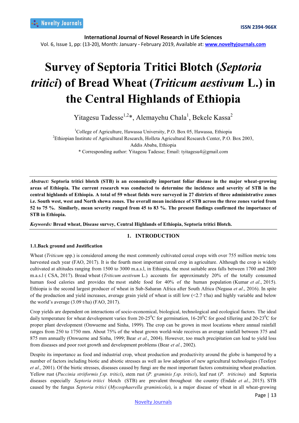 Septoria Tritici Blotch (Septoria Tritici) of Bread Wheat (Triticum Aestivum L.) in the Central Highlands of Ethiopia