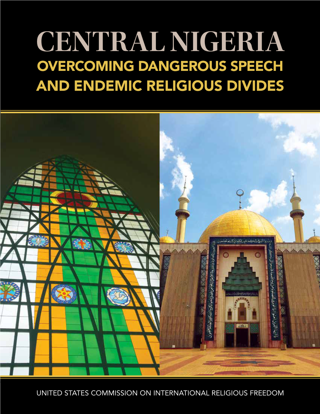 Central Nigeria: Overcoming Dangerous Speech and Endemic