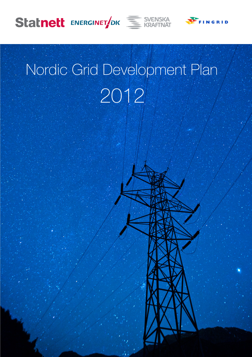 Nordic Grid Development Plan 2012 Foreword