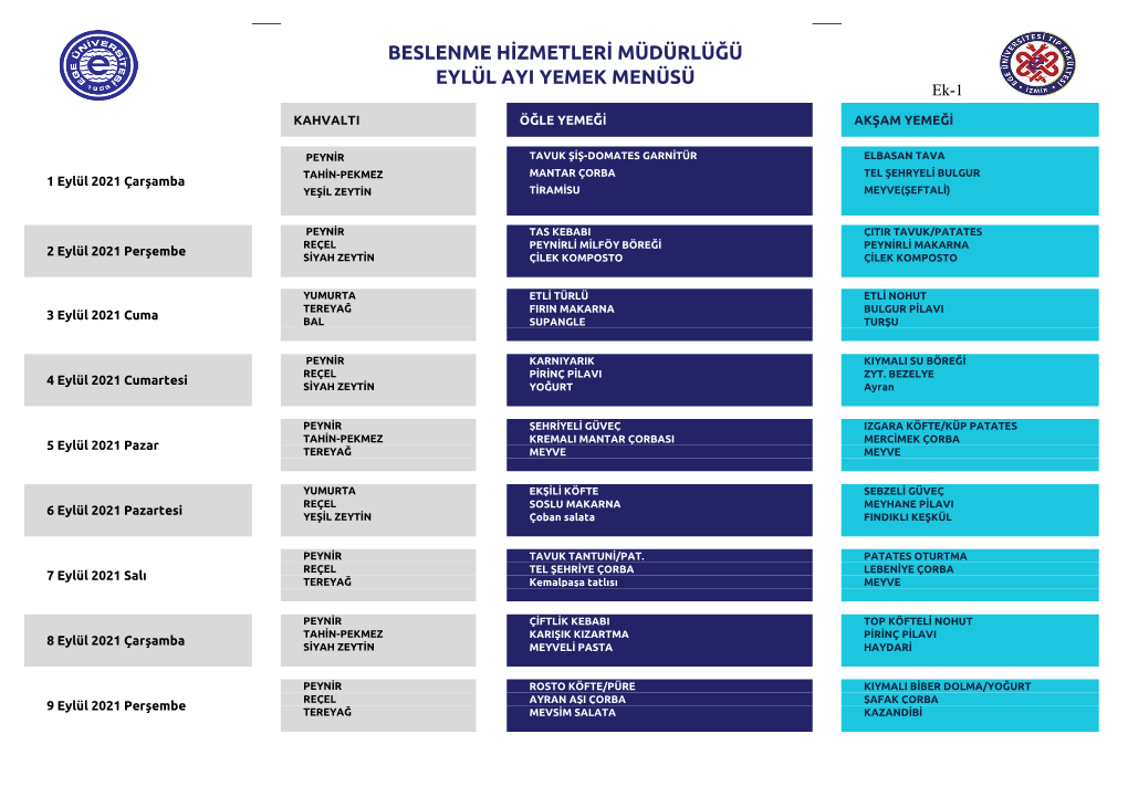 BESLENME HİZMETLERİ MÜDÜRLÜĞÜ EYLÜL AYI YEMEK MENÜSÜ Ek-1