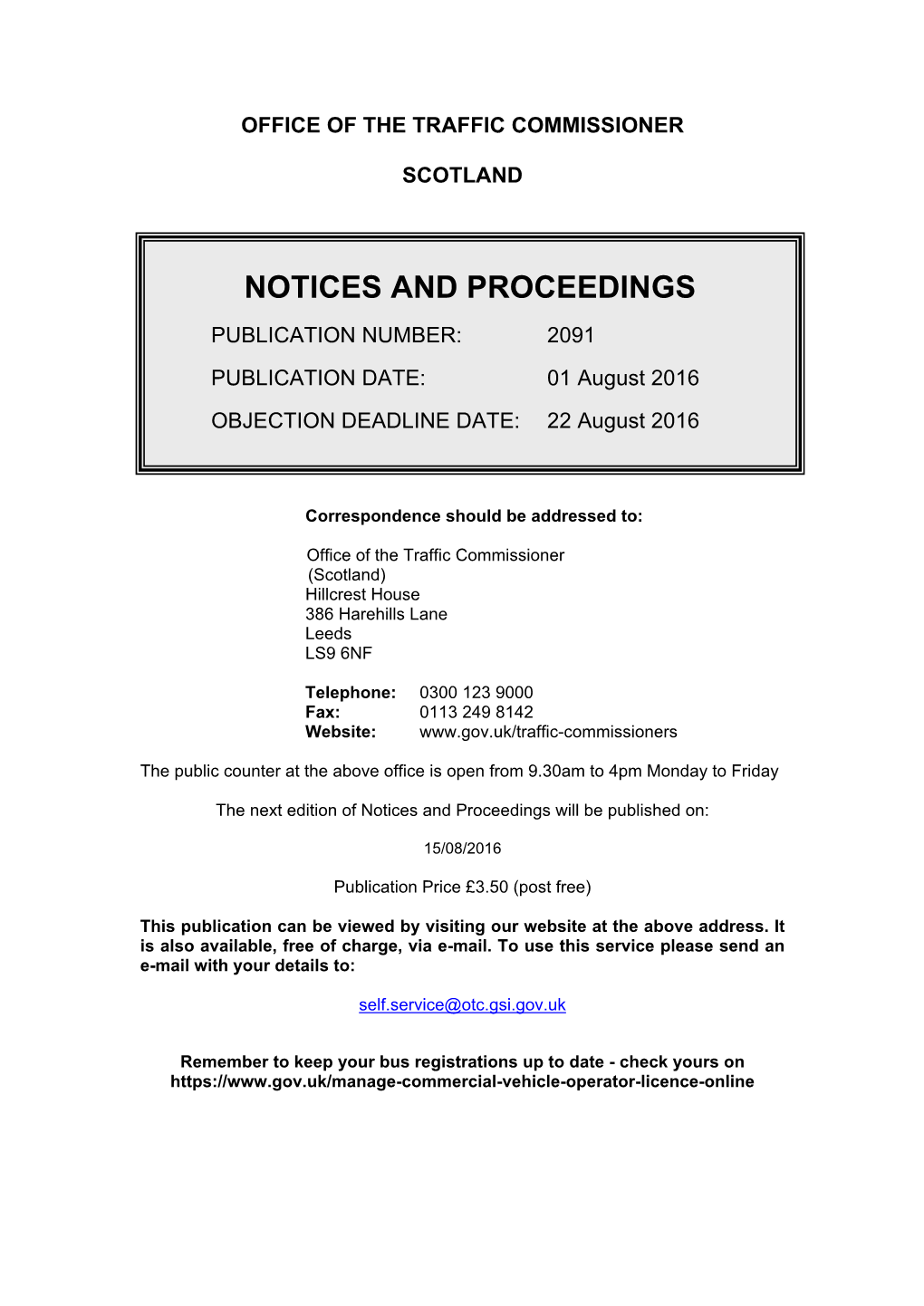 Notices and Proceedings 2091: Scotland, 1 August 2016