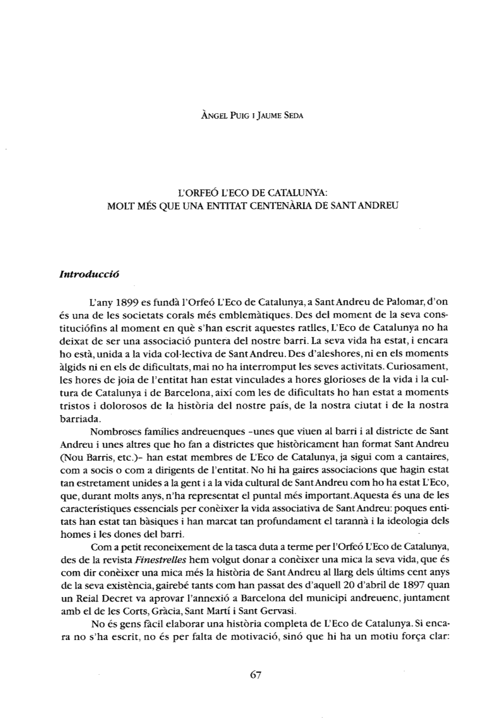 MOCC MÉS QUE UNA ENTITAT CENTENARIA DE SANT ANDREU L'any 1899 Es Funda I'orfeó L'eco De Catalunya