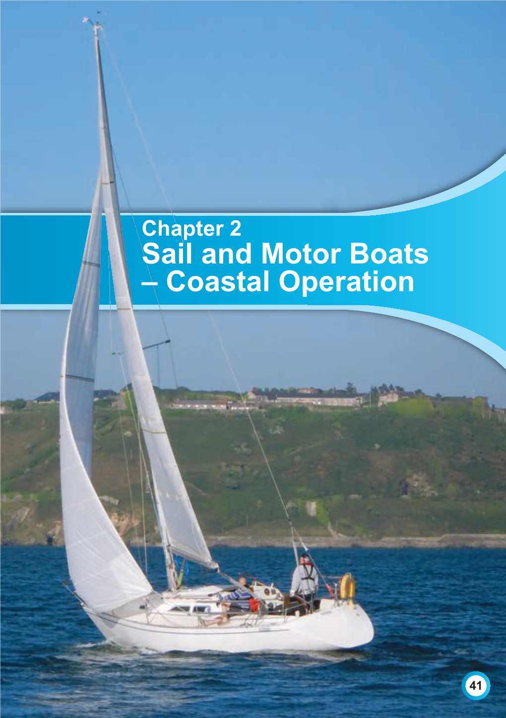 Sail and Motor Boats – Coastal Operation