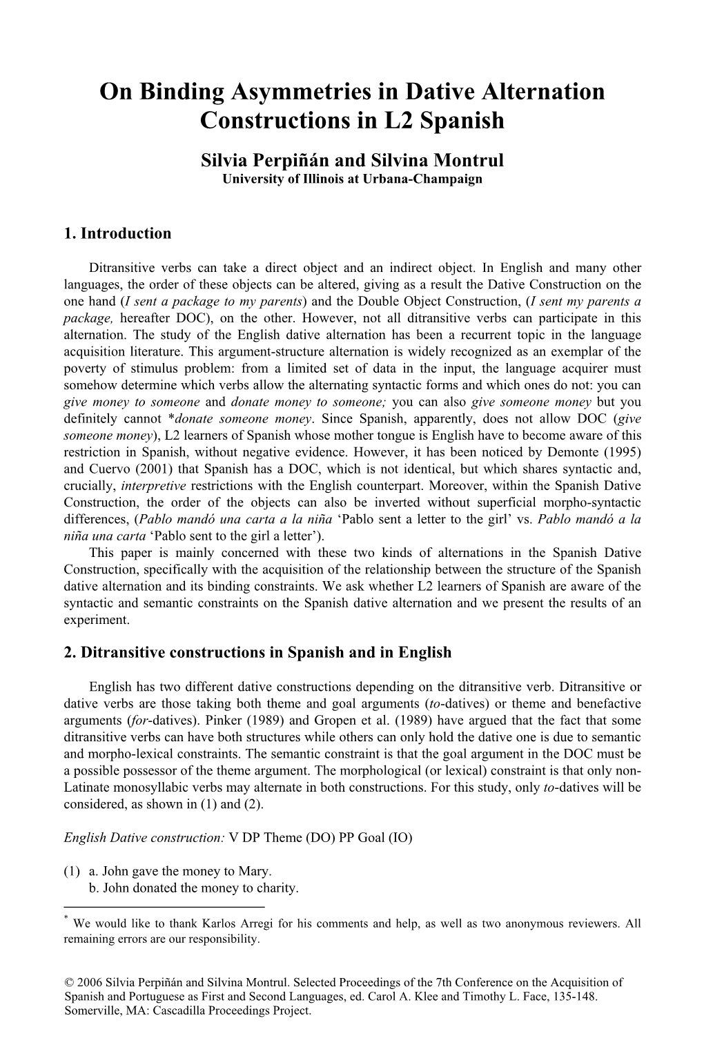 On Binding Asymmetries in Dative Alternation Constructions in L2 Spanish