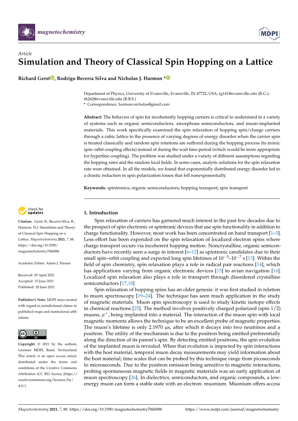 Simulation and Theory of Classical Spin Hopping on a Lattice