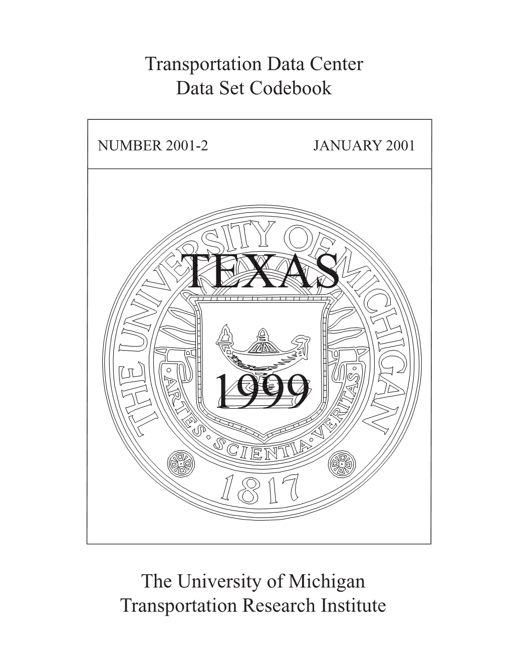Texas 1999 Motor Vehicle Accident Codebook
