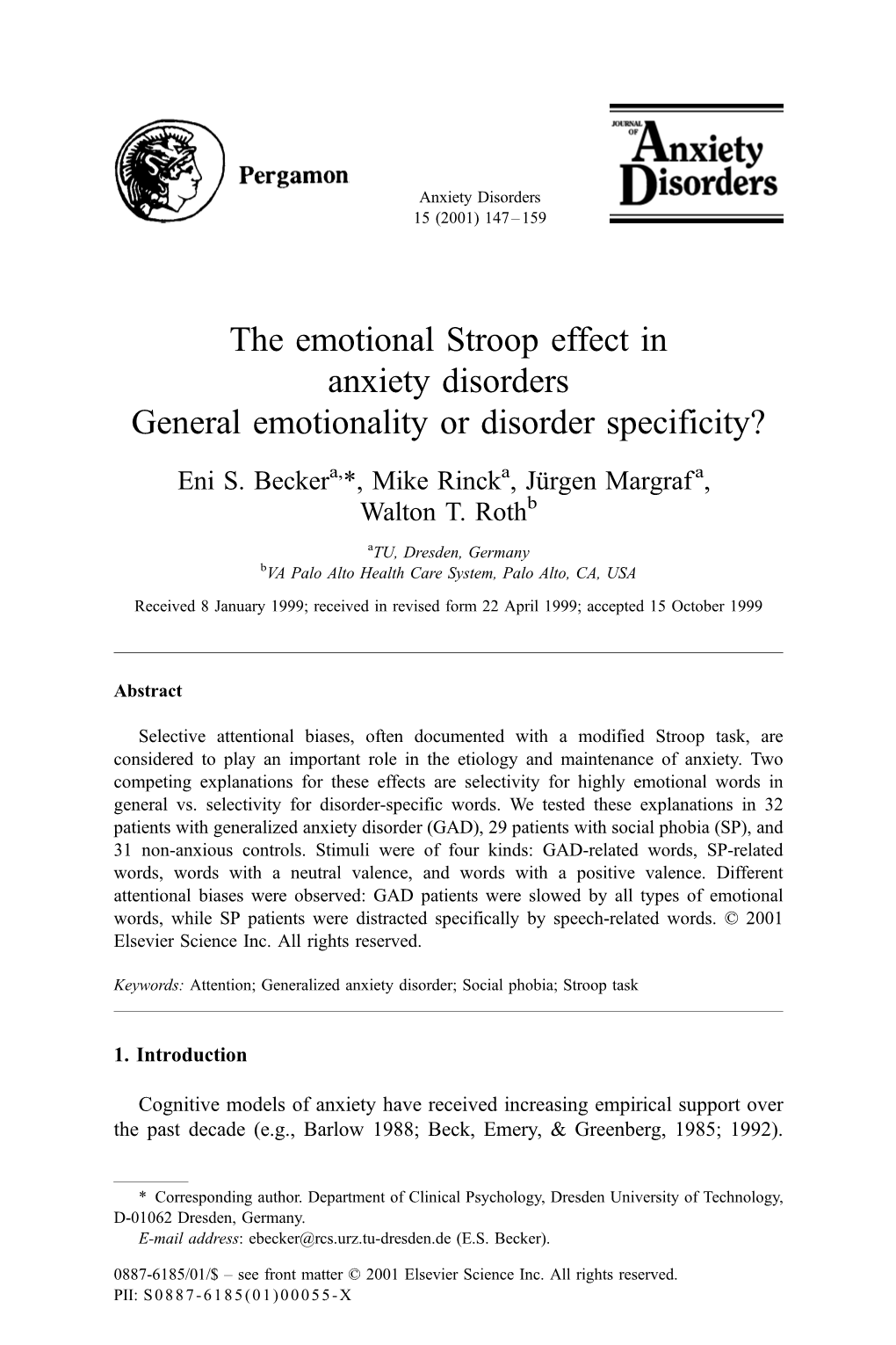 The Emotional Stroop Effect in Anxiety Disorders General Emotionality Or Disorder Specificity?