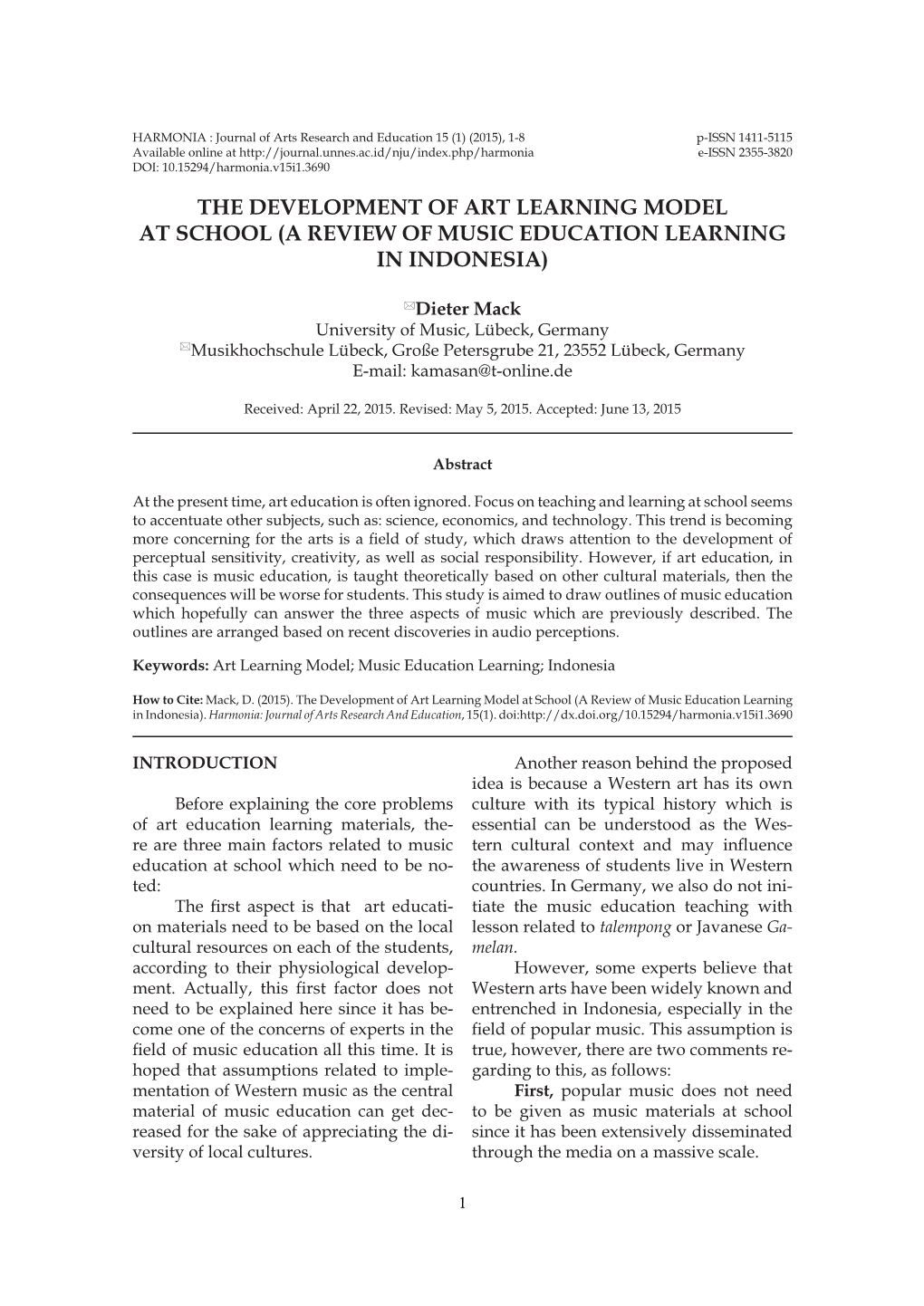 The Development of Art Learning Model at School (A Review of Music Education Learning in Indonesia)