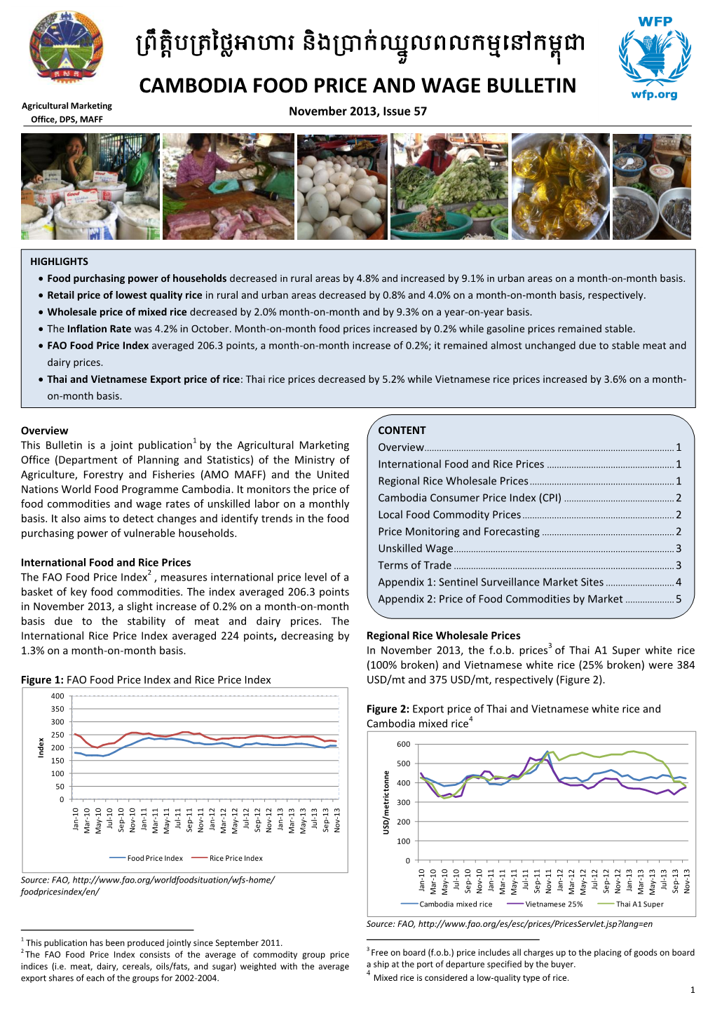 CAMBODIA FOOD PRICE and WAGE BULLETIN Agricultural Marketing November 2013, Issue 57 Office, DPS, MAFF
