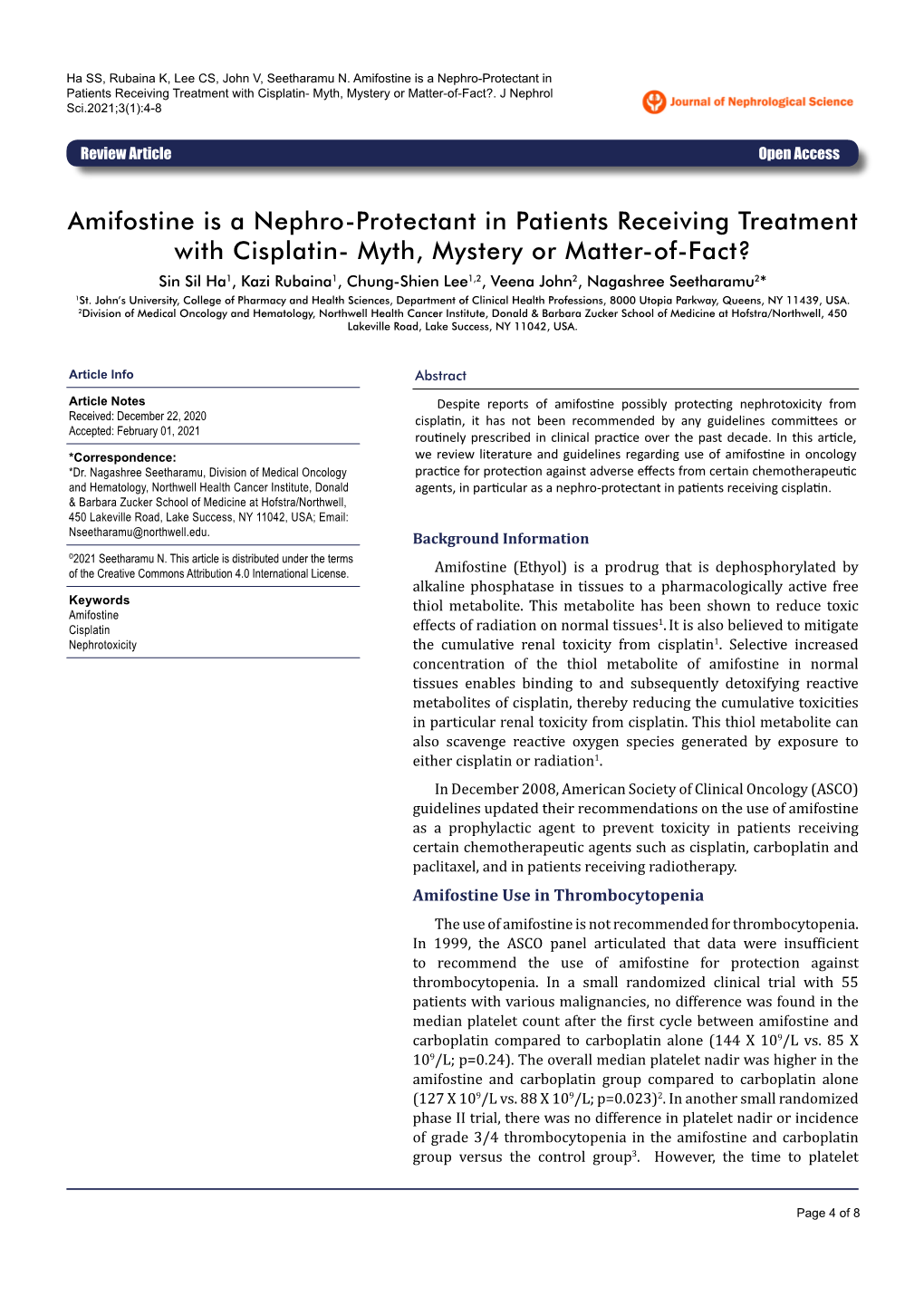 Amifostine Is a Nephro-Protectant in Patients Receiving Treatment with Cisplatin- Myth, Mystery Or Matter-Of-Fact?