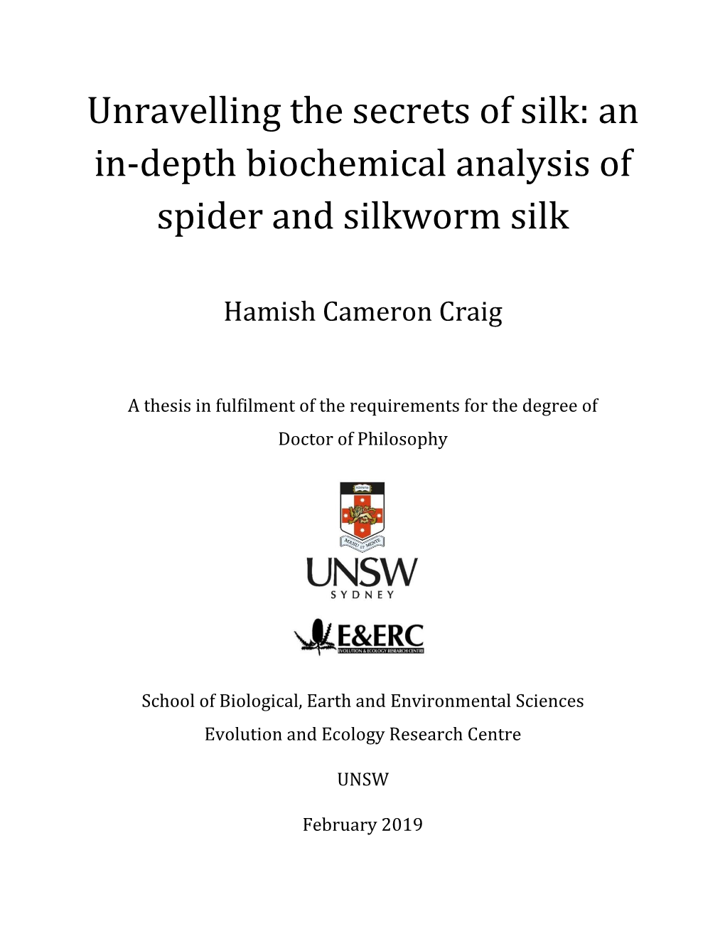 An In-Depth Biochemical Analysis of Spider and Silkworm Silk