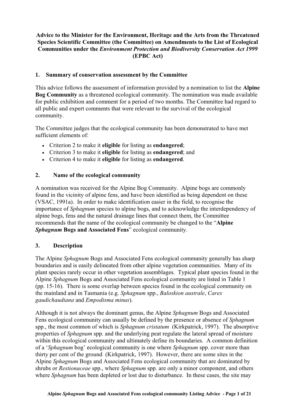 Commonwealth Listing Advice on Alpine Sphagnum Bogs And