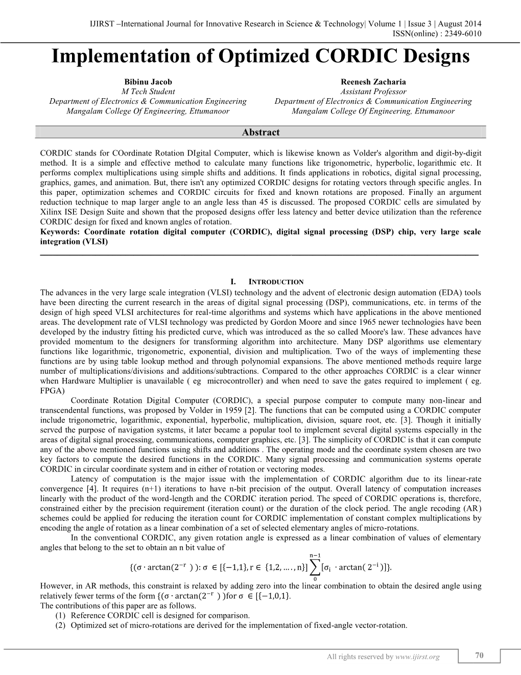 Implementation of Optimized CORDIC Designs