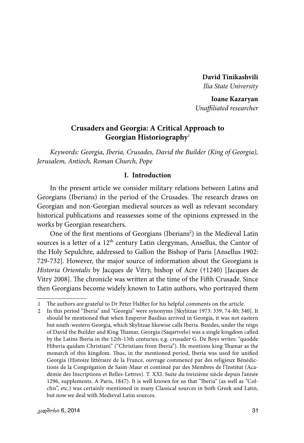 Crusaders and Georgia: a Critical Approach to Georgian Historiography1