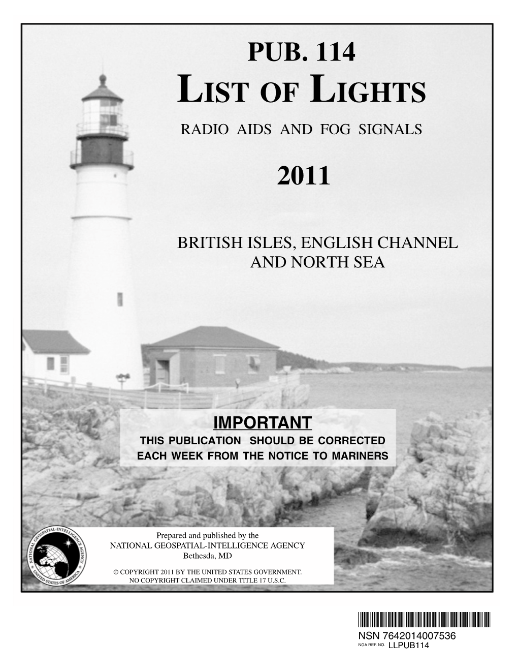 List of Lights Radio Aids and Fog Signals 2011