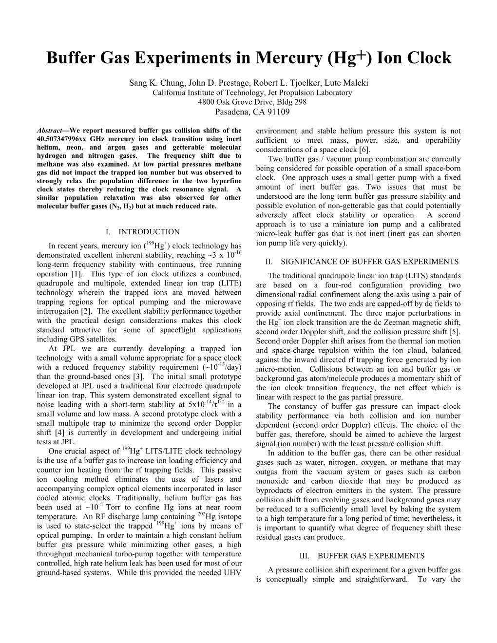 Buffer Gas Experiments in Mercury (Hg+) Ion Clock