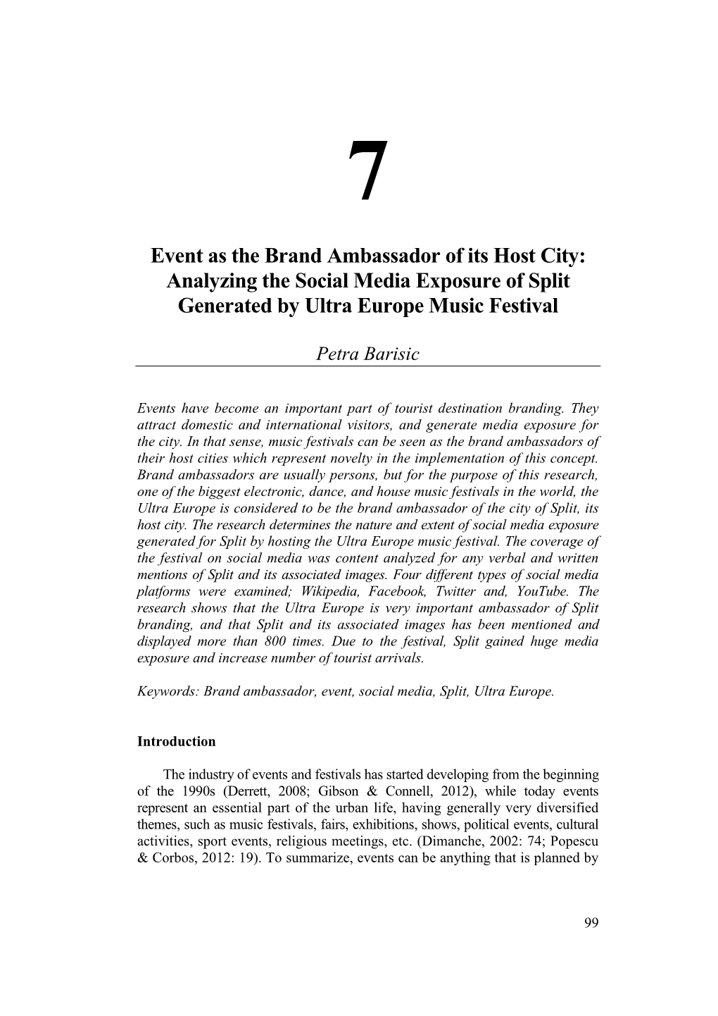 Event As the Brand Ambassador of Its Host City: Analyzing the Social Media Exposure of Split Generated by Ultra Europe Music Festival