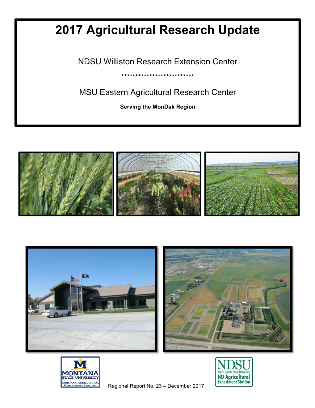 2017 Agricultural Research Update